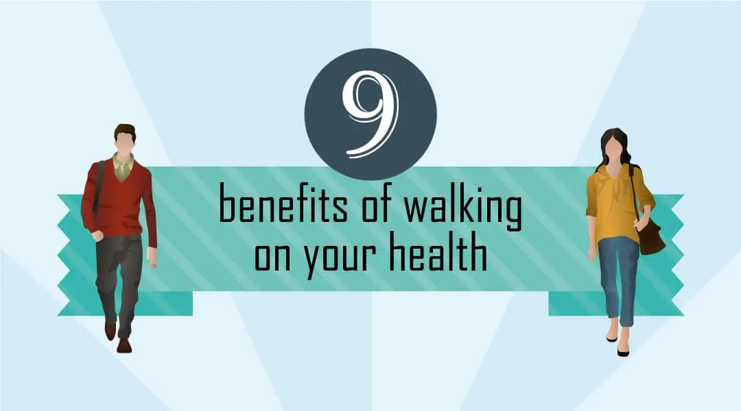 Benefits of Walking