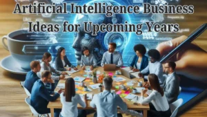 Artificial Intelligence Business Ideas