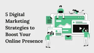 Digital Marketing Strategies