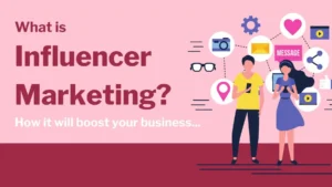 Influencer marketing