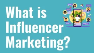 Influencer marketing